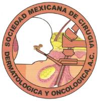SOCIEDAD MEXICANA DE CIRUGIA DERMATOLOGICA Y ONCOLOGICA A.C.