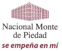 NACIONAL MONTE DE PIEDAD SE EMPEÑA EN MÍ