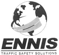 ENNIS TRAFFIC SAFETY SOLUTIONS
