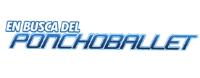 EN BUSCA DEL PONCHOBALLET