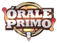 ORALE PRIMO