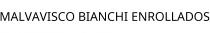 MALVAVISCO BIANCHI ENROLLADOS