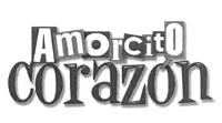 AMORCITO CORAZÓN