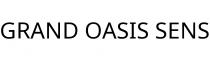GRAND OASIS SENS