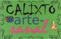 CALIXTO ARTE-SANAL