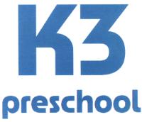 K3 PRESCHOOL