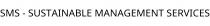 SMS - SUSTAINABLE MANAGEMENT SERVICES
