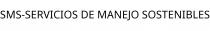 SMS-SERVICIOS DE MANEJO SOSTENIBLES