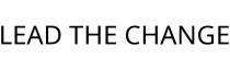 LEAD THE CHANGE