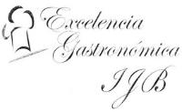 EXCELENCIA GASTRONOMICA I J B