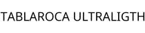 TABLAROCA ULTRALIGTH