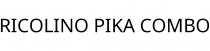 RICOLINO PIKA COMBO