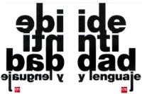 IDENTIDAD Y LENGUAJE