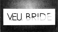 V.E.U. BRIDE