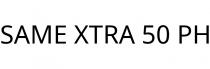 SAME XTRA 50 PH