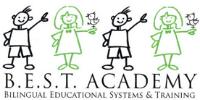 B.E.S.T. ACADEMY BILINGUAL EDUCATIONAL SYSTEMS & TRAINING