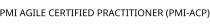 PMI AGILE CERTIFIED PRACTITIONER (PMI-ACP)