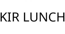 KIR LUNCH