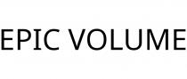 EPIC VOLUME