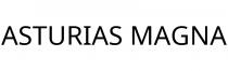 ASTURIAS MAGNA