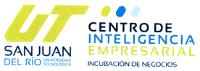 UT SAN JUAN DEL RIO UNIVERSIDAD TECNOLOGICA CENTRO DE INTELIGENCIA EMPRESARIAL INCUBACION DE NEGOCIOS