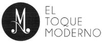 M EL TOQUE MODERNO