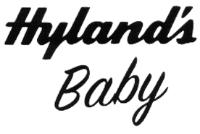 HYLAND´S BABY