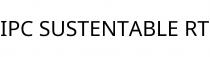 IPC SUSTENTABLE RT
