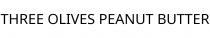 THREE OLIVES PEANUT BUTTER