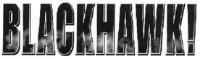BLACKHAWK!