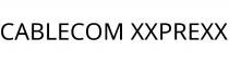 CABLECOM XXPREXX