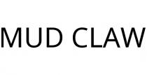 MUD CLAW