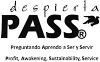 DESPIERTA PASS PREGUNTANDO APRENDO A SER Y SERVIR PROFIT AWAKENING SUSTAINABILITY SERVICE