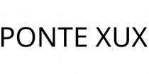 PONTE XUX