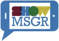 SHOW MSGR