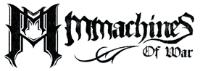 MMACHINES OF WAR