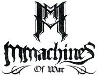 MMACHINES OF WAR