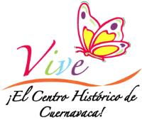 VIVE ¡EL CENTRO HISTORICO DE CUERNAVACA!