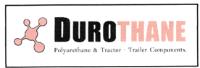 DUROTHANE POLYURETHANE & TRACTOR-TRAILER COMPONENTS