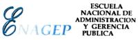 ENAGEP ESCUELA NACIONAL DE ADMINISTRACION Y GERENCIA PUBLICA