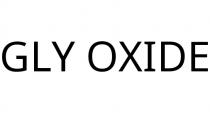 GLY OXIDE