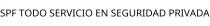 SPF TODO SERVICIO EN SEGURIDAD PRIVADA