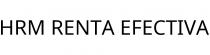 HRM RENTA EFECTIVA
