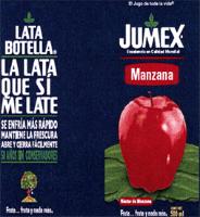 LATA BOTELLA LA LATA QUE SÍ ME LATE FRUTA... FRUTA Y NADA MÁS EL JUGO DE TODA LA VIDA JUMEX EXCELENCIA EN CALIDAD MUNDIAL FRUTA... FRUTA Y NADA MÁS