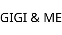 GIGI & ME