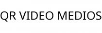 QR VIDEO MEDIOS
