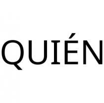 QUIÉN