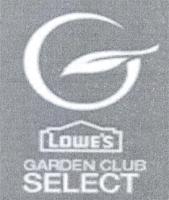 LOWE'S GARDEN CLUB SELECT