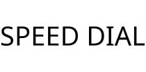 SPEED DIAL