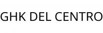 GHK DEL CENTRO